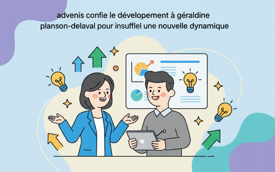 advenis confie le développement à géraldine planson-delaval pour insuffler une nouvelle dynamique et accélérer sa croissance avec une vision innovante.